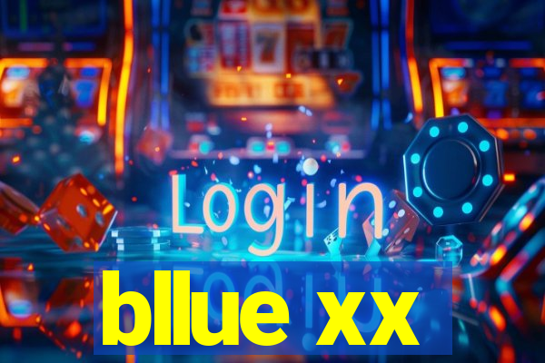 bllue xx